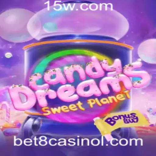 Descubra o Fascinante Mundo de CandyDreamsSweetPlanet e sua Conexão com Bet8 Casino