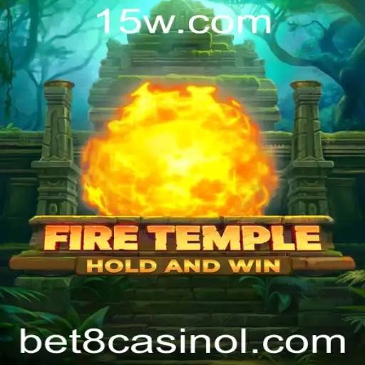 Descubra o Envolvente Mundo de FireTemple e Como se Destacar nas Mesas do bet8 Casino